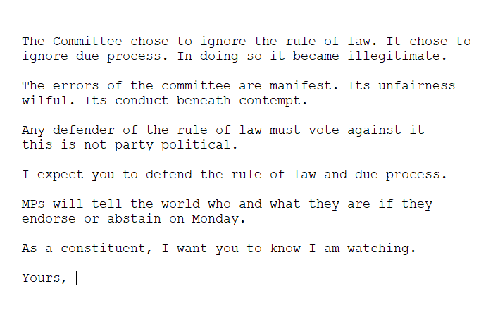 edwinhayward's tweet image. ConservativePost wants members to spam their MPs with sinister messages in advance of the vote on the Partygate report.

Here's the suggested default text their quasi-automated email tool produces.

(It adds the MP's name at the top and the sender's below)
conservativepost.co.uk/protect-democr…