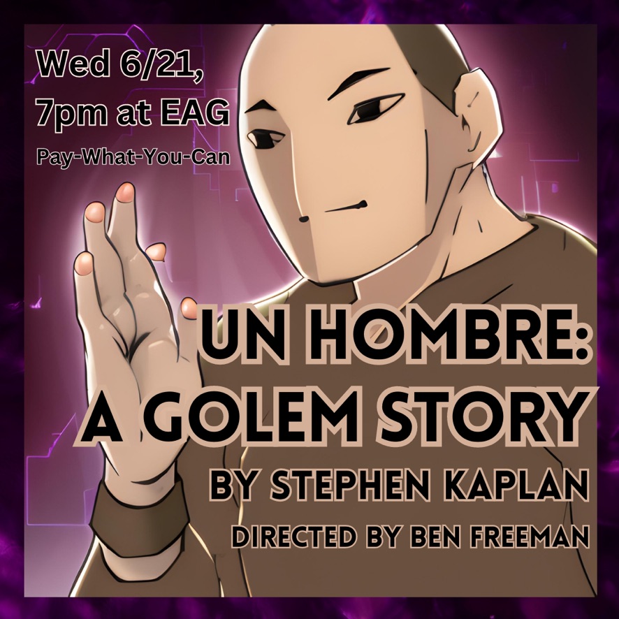 SkeletonRep's tweet image. Un Hombre: A Golem Story by Stephen Kaplan ✳️ Join us 6/21 at EAG!  - mailchi.mp/8a7a6ba42e4b/c…
