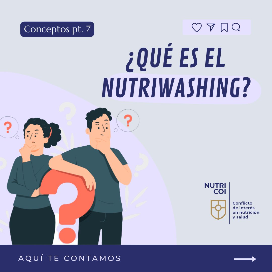 NutriCOI's tweet photo. El término #NutriWashing es utilizado para hacer referencia a las estrategias de #marketing que usan las compañías de alimentos para posicionar un producto como #saludable o inofensivo cuando en realidad es dañino para la #salud, evitemos caer en estas estrategias engañosas ⚠️ https://t.co/ByOTku1Tbh