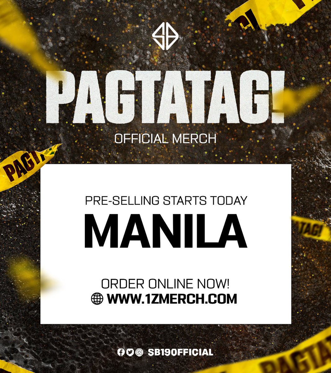 ⚠️ SB19 'PAGTATAG!' OFFICIAL MERCH

🔈 Pre-order for MANILA
is NOW OPEN

ORDER ONLINE
🌐 1zmerch.com

#SB19 #PAGTATAG 
#SB19PAGTATAG