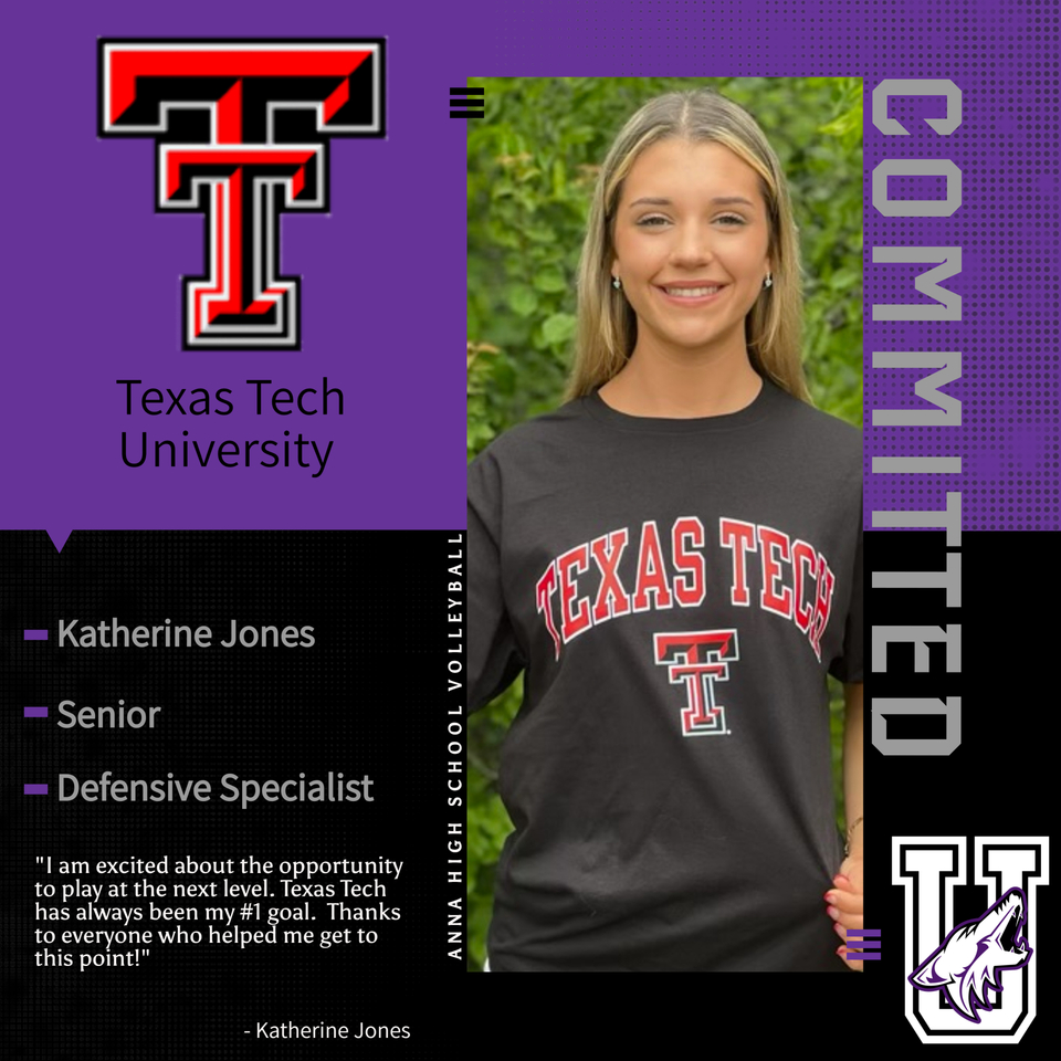 AnnaCoyotesVB's tweet photo. Congratulations to our very own @katherine_jones06 on her commitment to play at the next level @texastechvb - Congratulations Kat, we couldn't be more proud and excited for you! Make sure you come out this season to watch this girl play!!! #BuildingAnna @ANNAISDSports https://t.co/h94GcnWyLx