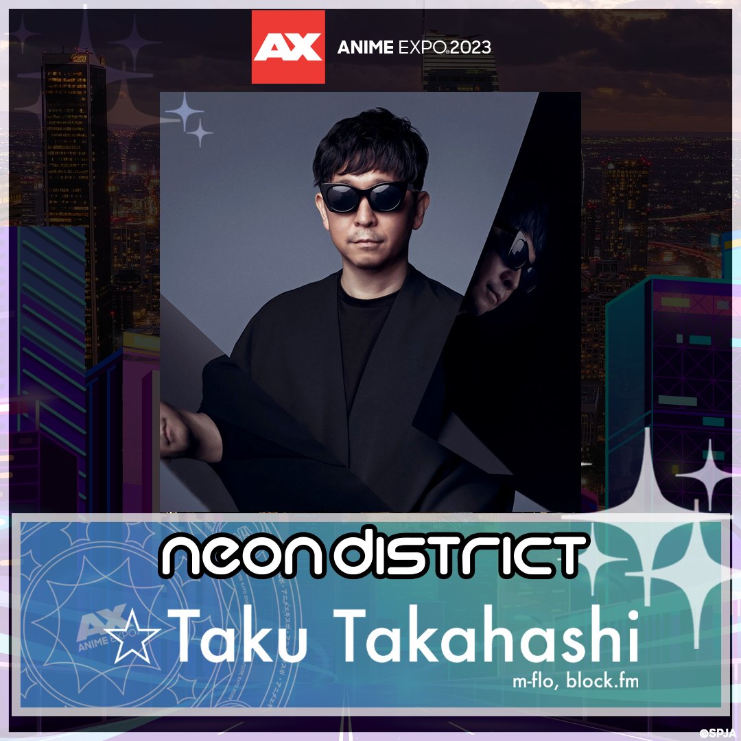AnimeExpo's tweet photo. 🌃 An electrifying night of dancing at the #AX2023 Neon District is waiting for you! We are ✨ HYPED ✨ to announce @djdiesel is joining the legendary @takudj at the Neon District! This is a night you won't want to miss, and tickets are selling quick! https://t.co/UPdQlp0D7X