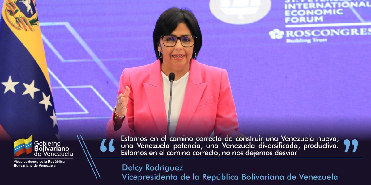 #EnFrases || Durante su intervención en el Foro Económico Internacional de San Petersburgo 2023 (SPIEF por sus siglas en inglés) este jueves, la vicepresidenta Ejecutiva de la República, @delcyrodriguezv, abogó nuevamente por una reconfiguración del orden financiero global.