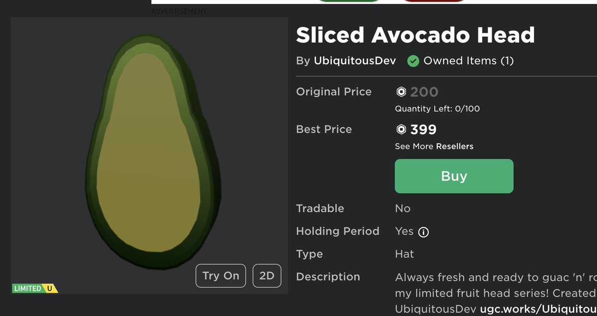 ubiquitous_dev's tweet image. UGC LIMITED now sellable! Sliced Avocado Head (100 copies)! You can now buy and sell this head! roblox.com/catalog/132716… View all my UGC at: ugc.works/UbiquitousDev
#roblox #RobloxUGC #RobloxUgcItem #RobloxLimitedUGC #RobloxDev #RobloxDevs