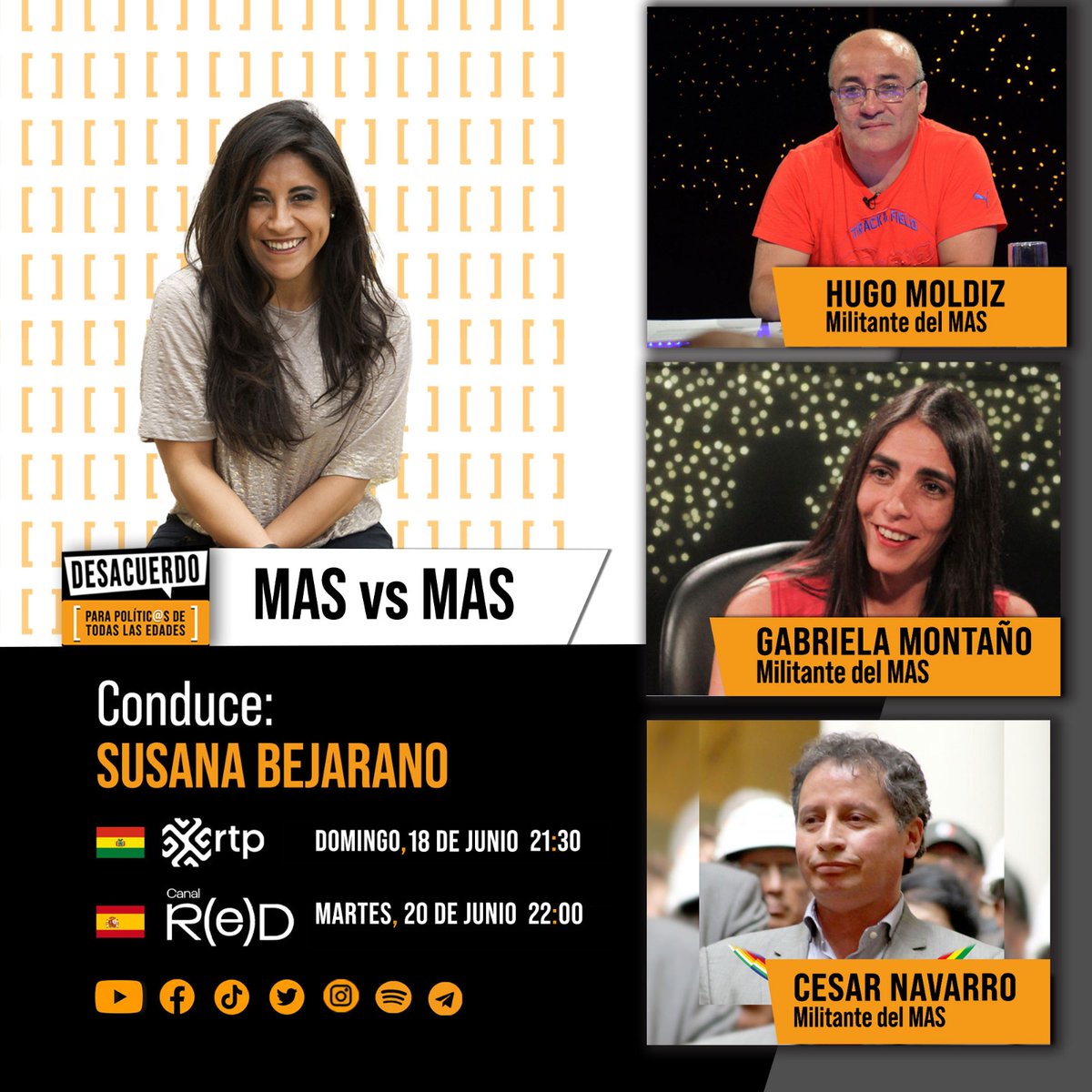 DesacuerdoTv's tweet photo. #Hoy a las 21:30 en @rtp_bolivia, analizaremos las diferentes perspectivas internas sobre la crisis del MAS, con nosotros @GabrielaSCZ, @HugoMoldiz y #CesarNavarro.
Dirige: @SusanaBejarano
#TeEsperamos https://t.co/4G4qfB2Cap