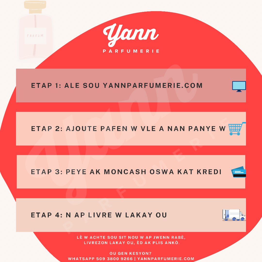yannparfumerie's tweet photo. Ou vle achte pafen w vle a san w pa deplase? 
1- Ale ou https://t.co/6DmNQqhzlQ
2- Ajoute pafen w vle a nan panye w 🛒 
3- Peye ak #MonCash oswa Kat Kat Kredi 💳 
4- N ap livre w 🇭🇹 🇺🇸 🇨🇦 🇩🇴 🇵🇦 https://t.co/Ka7P2fnWbW