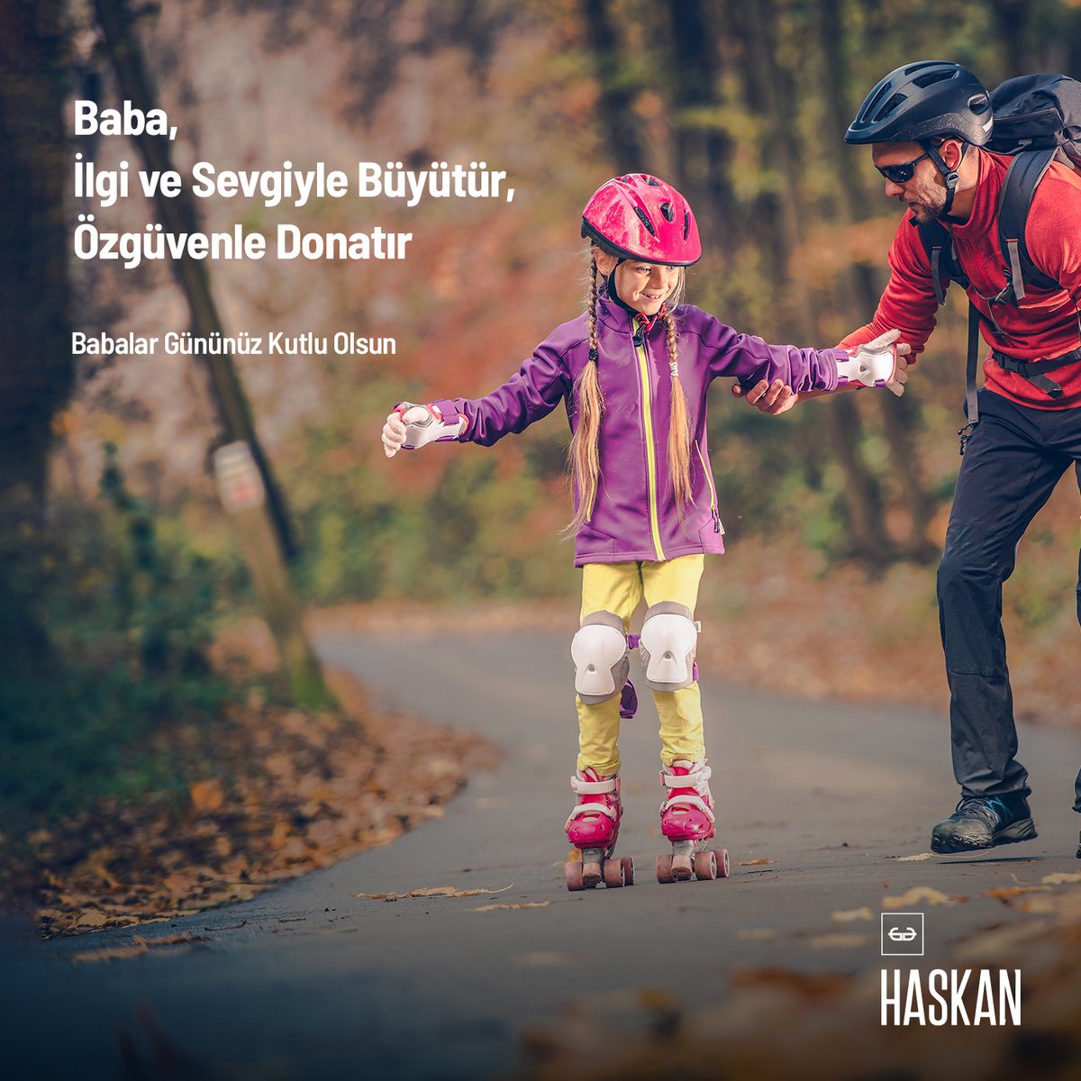 BABA,
İlgi ve Sevgiyle Büyütür
Özgüvenle Donatır.
Babalar Gününüz Kutlu Olsun!

#haskan #babalargünü