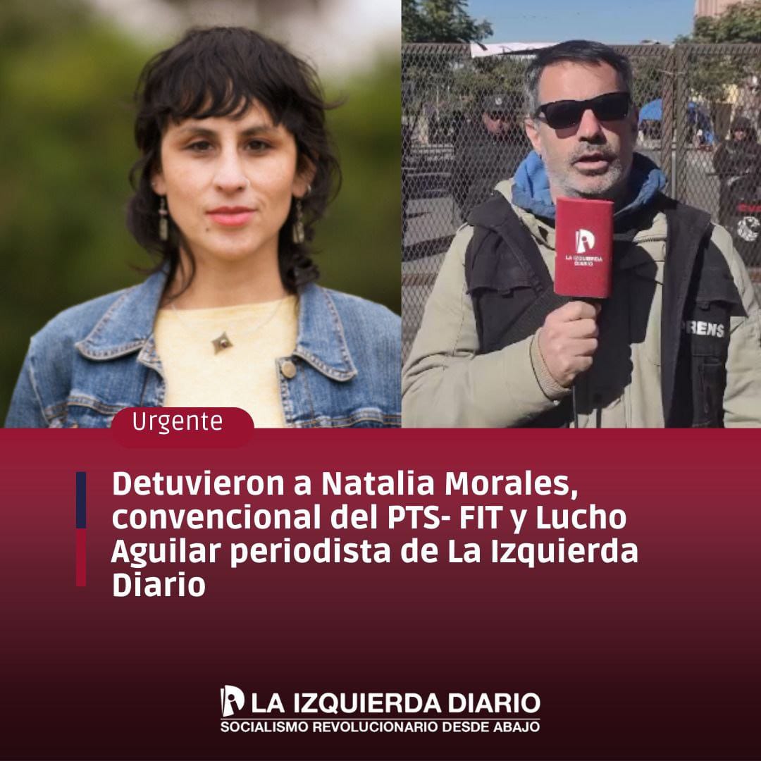 DavidEzMaidana's tweet photo. #URGENTE ⚠️
Exigimos la libertad inmediata de nuestra compañera diputada Natalia Morales, dirigente del PTS-Frente de Izquierda en #Jujuy y de Lucho Aguilar, periodista de La Izquierda Diario que estaba realizando la cobertura de la represión en la ruta de Purmamarca. https://t.co/nIYJXdhqos
