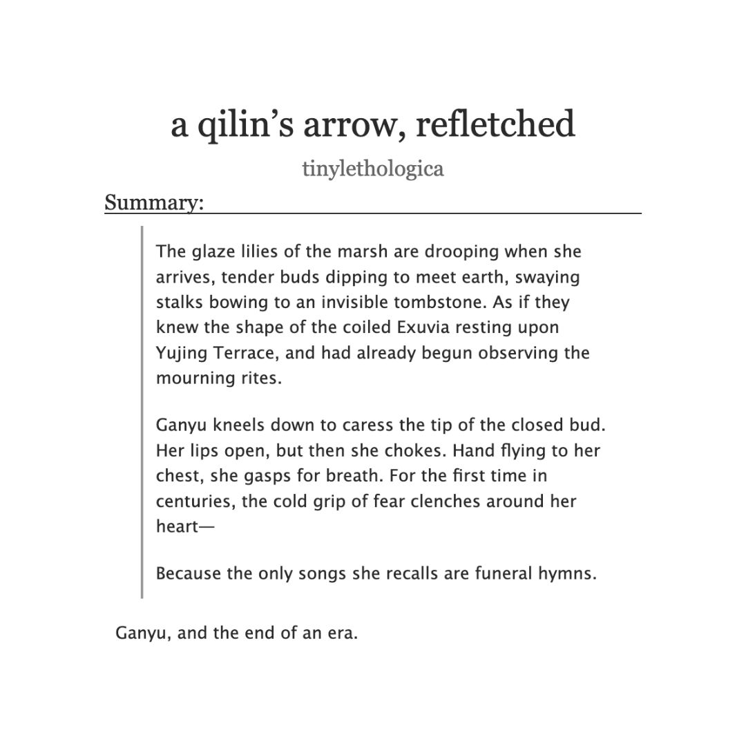 —a qilin's arrow, refletched—
🌨️ ganyu, when rex lapis dies. 
🌨️ 2.5k
🌨 written for <a href="/ganyuzine/">Trail of the Qilin | Project complete !</a>. leftover sales are currently open, so please take a look!

link below ↓