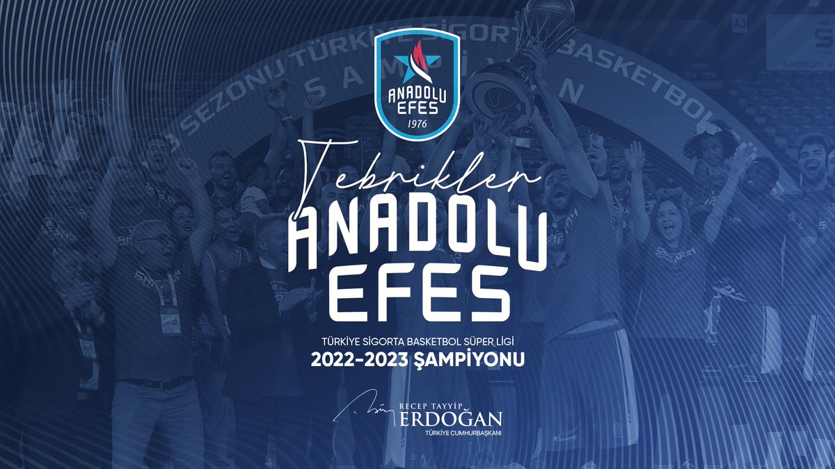 2022-2023 Türkiye Sigorta Basketbol Süper Ligi Şampiyonu <a href="/AnadoluEfesSK/">Anadolu Efes SK</a> takımını; taraftarıyla, sporcularıyla, teknik heyetiyle tüm Anadolu Efes camiasını tebrik ediyorum.