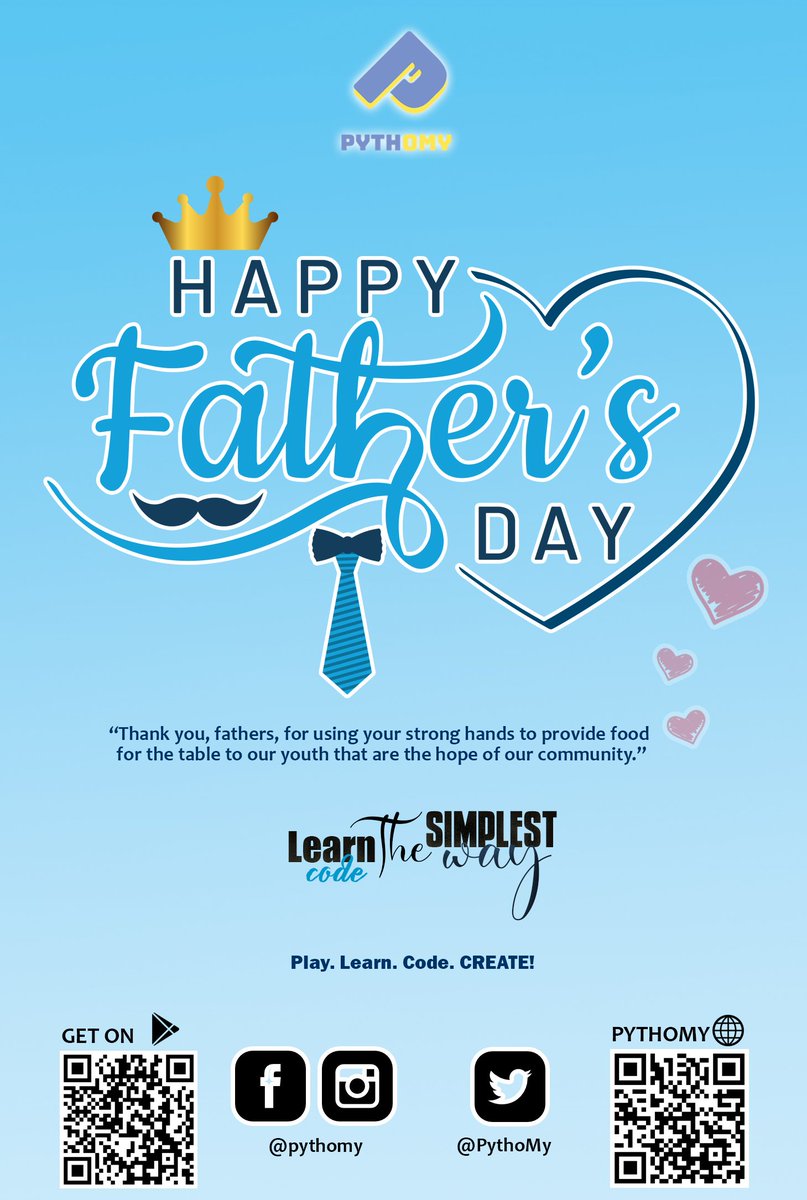 PythoMy's tweet photo. Happy Father's Day to all fathers in the world! 🥳 

Thank you, @sapin_nepnep, for this amazing poster. Happy Father's Day to your father as well!

#FathersDay #PythoMy #Programming #Coding #Python https://t.co/6pu8yWbgde