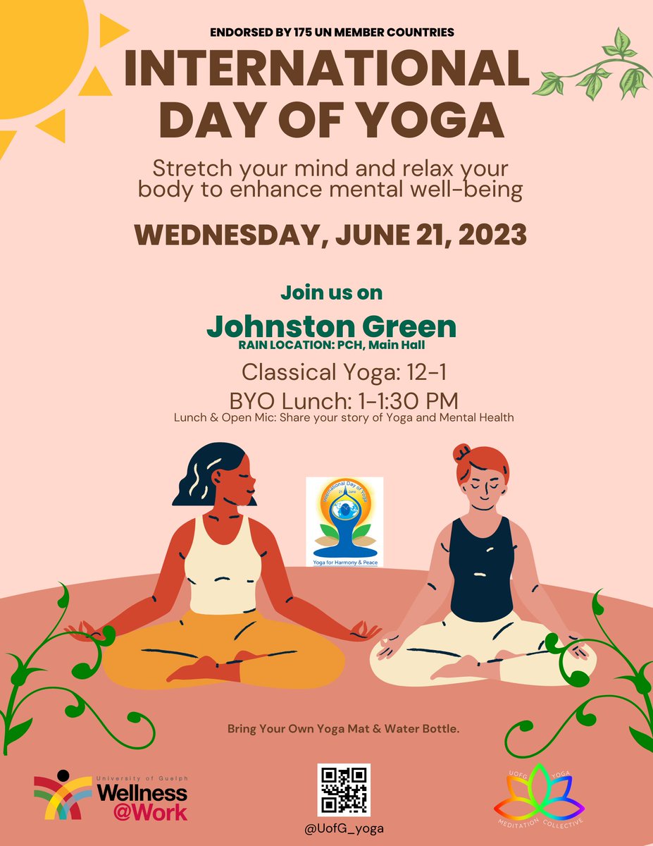YogaUofg's tweet photo. Yoga for Mental Health. Yoga for All. Make Yoga Part of Your Life.

Join the U of G community on Wednesday, June 21, 12-1:30 PM on Johnston Green to celebrate the United Nations International Day of Yoga (IDY) 2023. https://t.co/zvsmDrDTPd https://t.co/MI7v0jEiIg