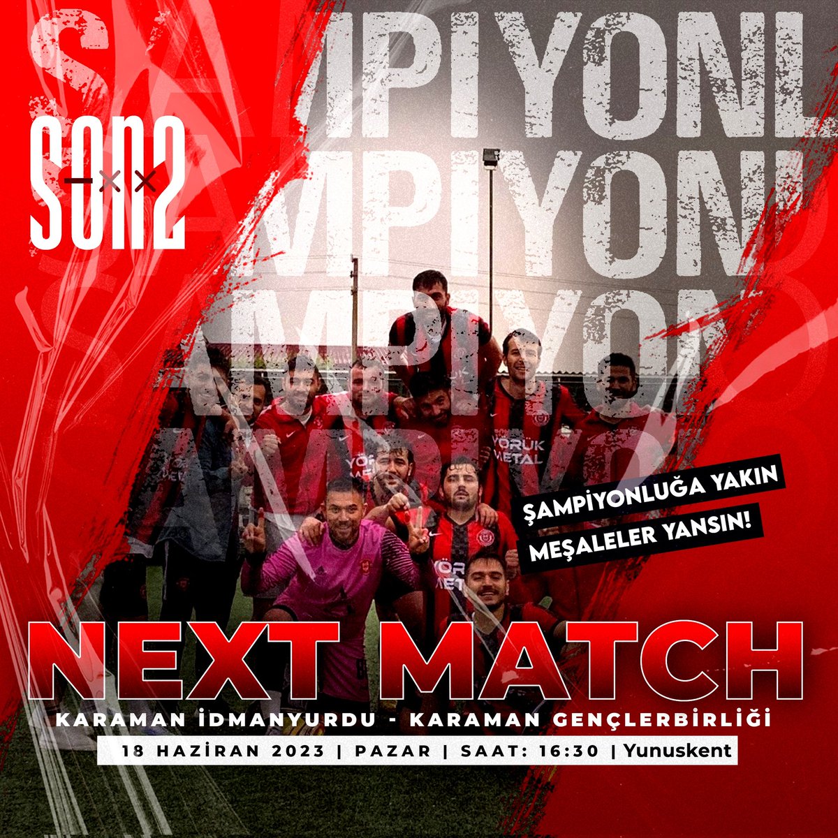 ŞAMPİYONLUK İÇİN SON2! 

🚩 22/23 Sezonu Karaman Amatör Play-Off 4. Maç
⚽ Karaman İdmanyurdu - Karaman Gençlerbirliği
📍 Organize Sanayi Sahası
📆 18.06.2023 🕙 16:30
📺 @karamangenclerbirligi / #karamangençlerbirliği
📢 #yenidenzirveye🐺 #matchdays #amatörküme