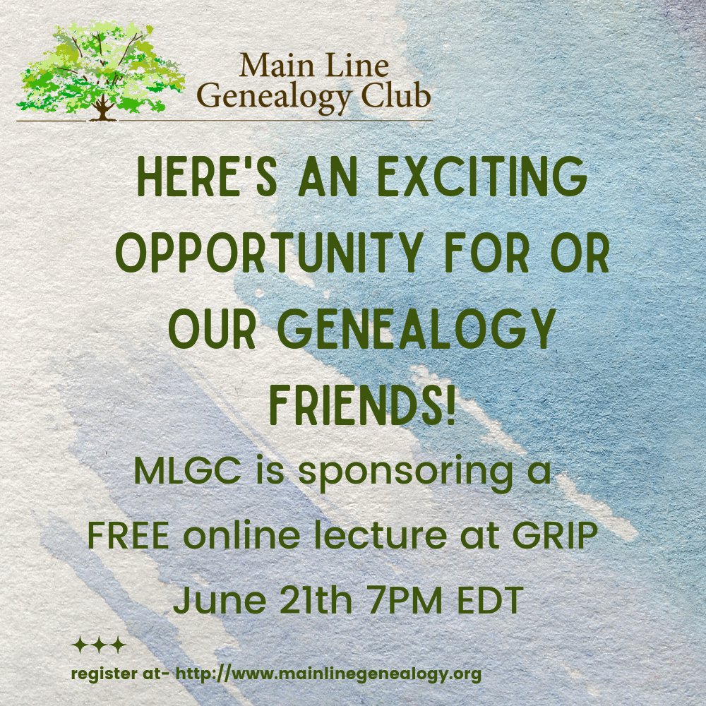 Free lectures next week at #GRIP!! MLGC sponsoring “Right Place, Right Time, Right Person: Intersections of DNA and Document Evidence” with Paul Woodbury
Register here-mainlinegenealogy.org/programs/

#familyhistory
#genealogy
#ancestry
#dna
#familytree
#familysearch