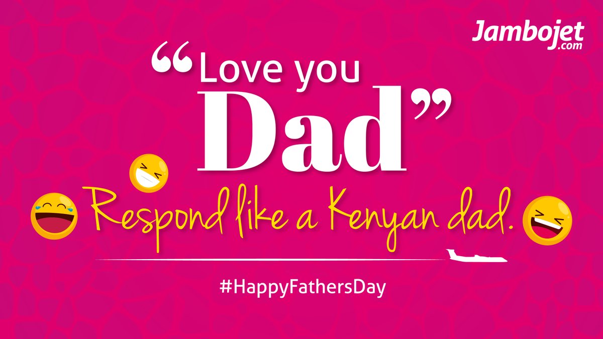 'Dad, I love you!' Respond like a Kenyan dad😂Happy #FathersDay2023 #NowTravelReady
