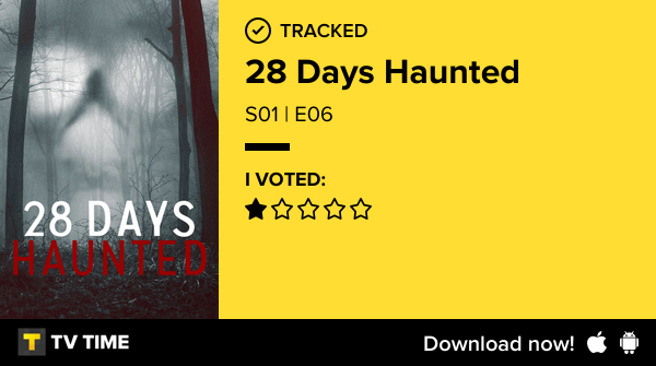 beingshelfaware's tweet photo. I've just watched episode S01 | E06 of 28 Days Haunted! https://t.co/wKmsE1E5s4 #tvtime https://t.co/amLlMiDBQz
