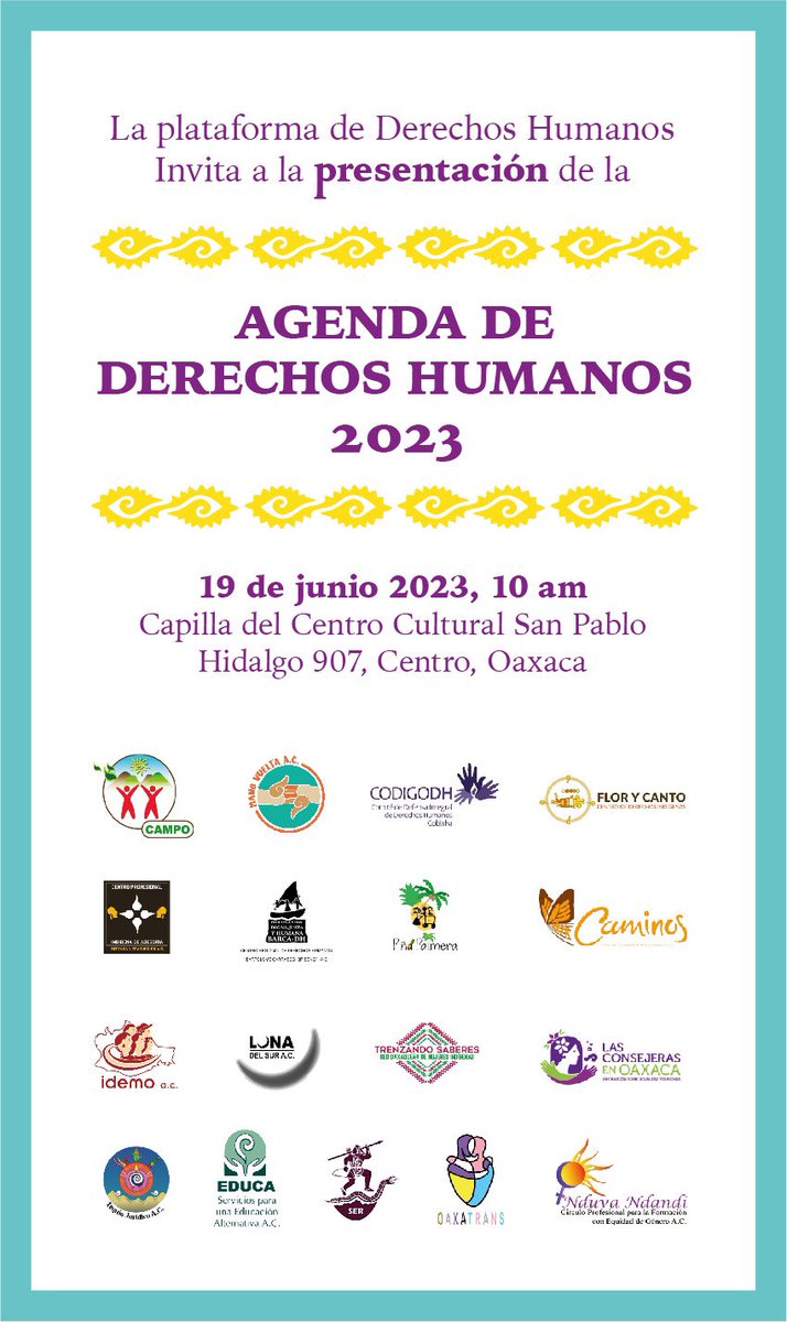 CodigoDH's tweet photo. 📢 ASISTE a la presentación de la Agenda de Derechos Humanos 2023 este lunes 19 de junio en el Centro Cultural San Pablo. Las organizaciones de la sociedad civil daremos a conocer una herramienta para fortalecer el trabajo del Estado en #Oaxaca 
⬇️⬇️⬇️ https://t.co/U3onVbd0Vx