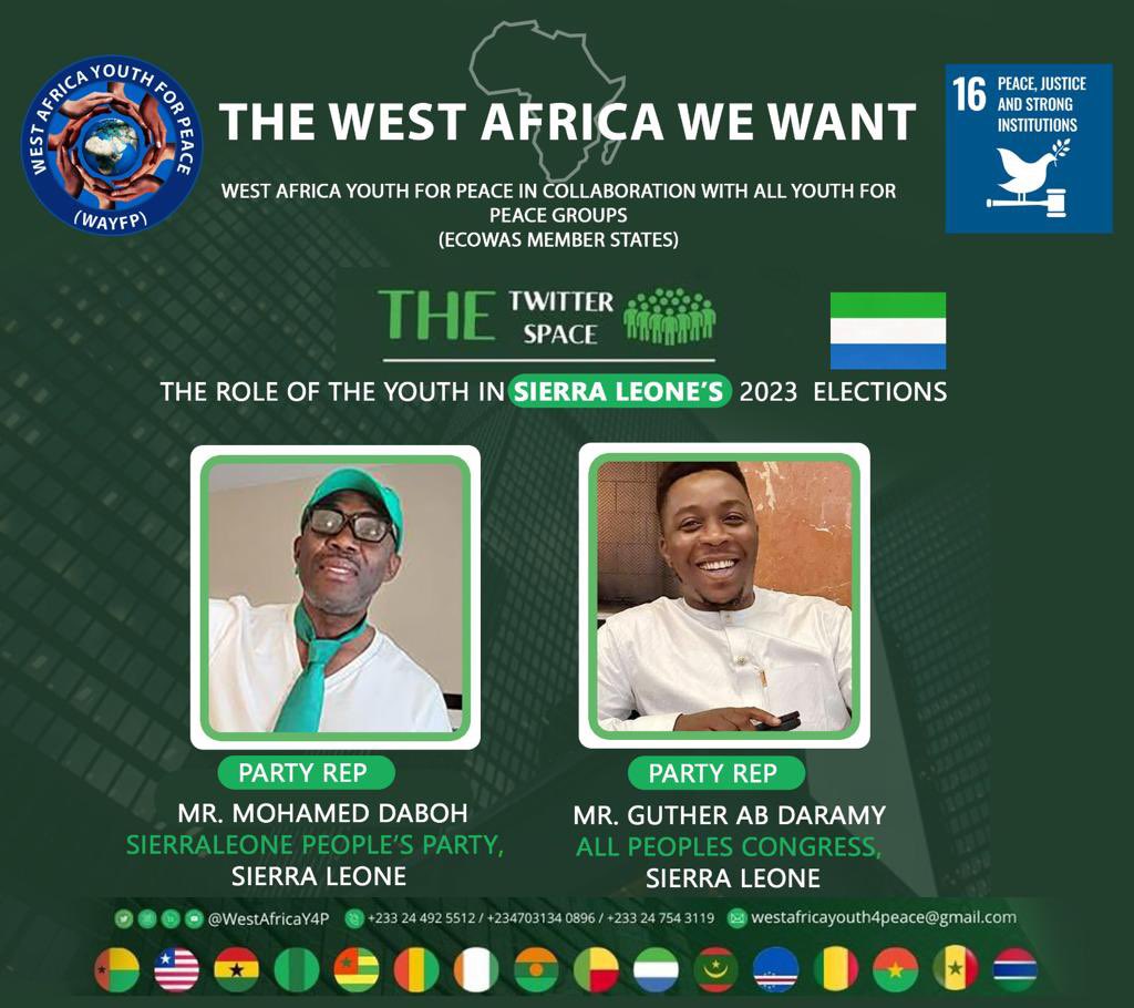 Anticipating!!!

Kindly Join us…
#SierraLeoneElection2023 . The West Africa we want : The role of youth in 2023 SierraLeone Election. join  us on 20/06/2023  @12noon @Twitterspace.

#YourPeaceOurPeace

@_AfricanUnion 
@ACCORD_online 
@UNMGCY 
@UNYouthEnvoy 
@UNESCO