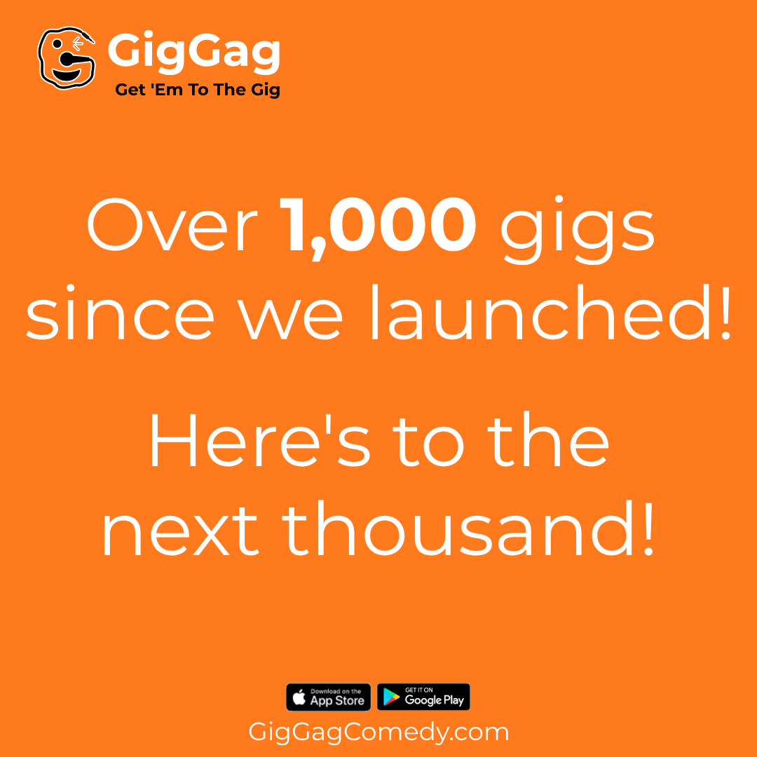 Over 1,000 gigs since we launch! Here's to the next thousand!
#GigGag #StandupComedy #Comedy #Standup #LondonComedy #NewYorkComedy #Laugh #Funny #Hilarious #Gigs #ComedyShow