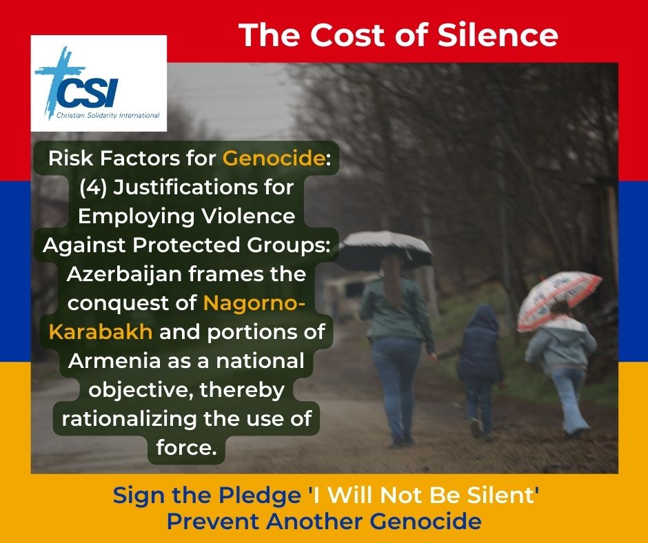 Risk Factors for Genocide: (4) Justifications for Employing Violence Against Protected Groups: Azerbaijan frames the conquest of Nagorno-Karabakh and portions of Armenia as a national objective, thereby rationalizing the use of force. Sign the pledge: linktr.ee/csi_humanrights