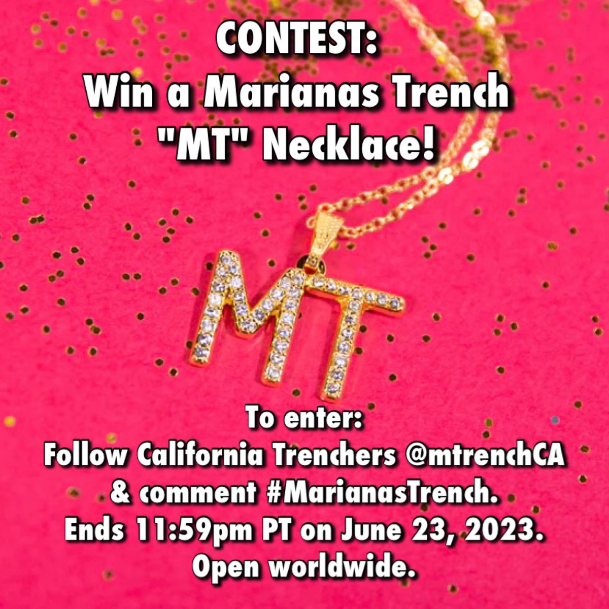 CONTEST: Win a Marianas Trench 'MT' necklace. To enter: Follow California Trenchers @mtrenchCA & comment #MarianasTrench. Ends 11:59pm PT on June 23, 2023. Open worldwide.