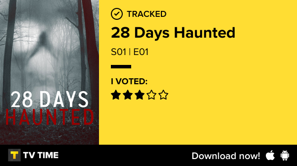 beingshelfaware's tweet photo. I've just watched episode S01 | E01 of 28 Days Haunted! https://t.co/rU3XSpWdhz #tvtime https://t.co/HOGc5uzS9X