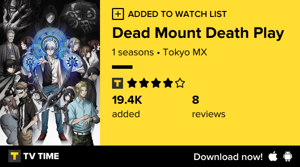 thiago_ava's tweet photo. I've just started following Dead Mount Death Play https://t.co/bdg6UkMaWP #tvtime https://t.co/m6ovv3fbZ9