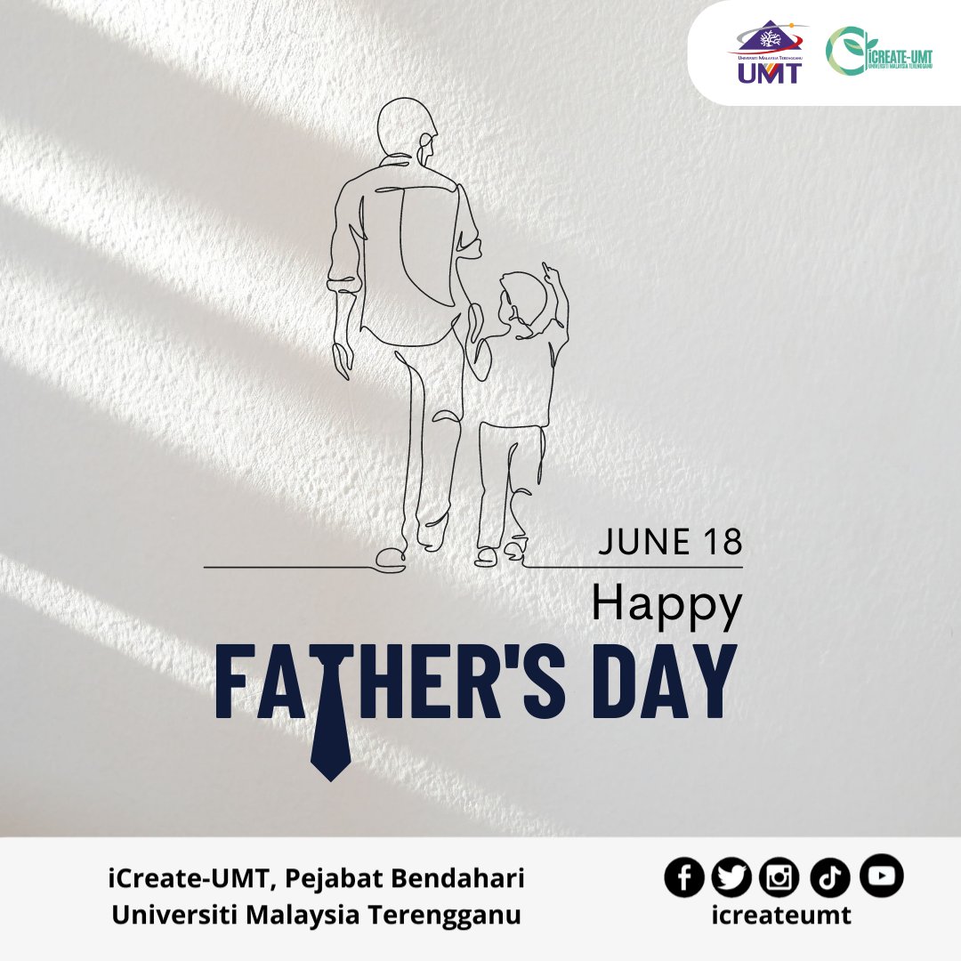 IcreateU's tweet image. Kasih ibu membawa ke syurga,
Kasih bapa buat selamanya

Selamat Hari Bapa buat semua bapa di seluruh dunia!
#selamatharibapa #icreate #icreateumt #haribapa #umt #umtsohor #bapa #happyfathersday2023