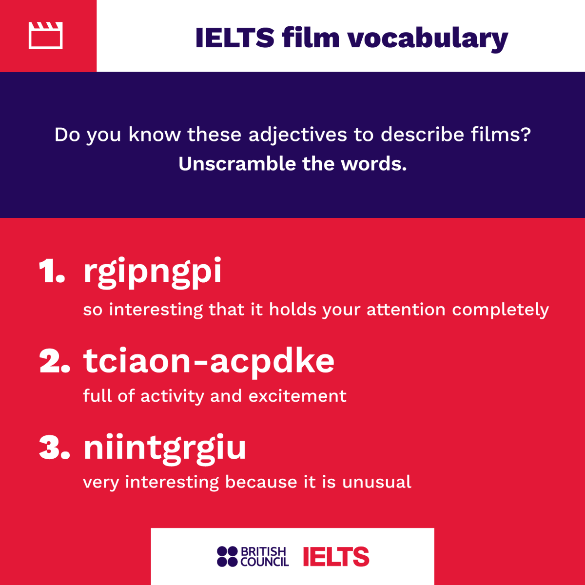 What are these adjectives? Unscramble the letters and tell us in the comments what you think the words are.

#Vocabulary #IELTSVocabulary #TakeIELTS #LearnWithTheBritishCouncil