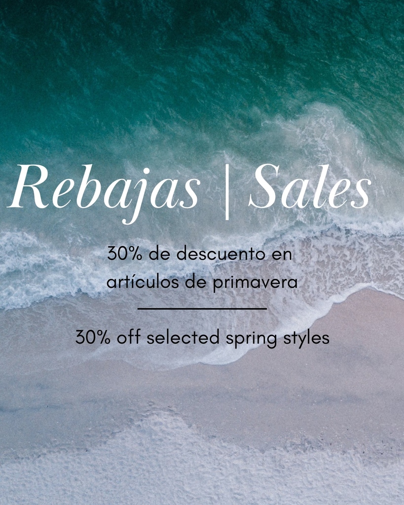 Ha llegado el momento... Compra estilos de primavera seleccionados en rebajas de hasta el 30%. 🌊

———
It’s that time … Shop selected spring styles on sale up to 30%. 🌊
