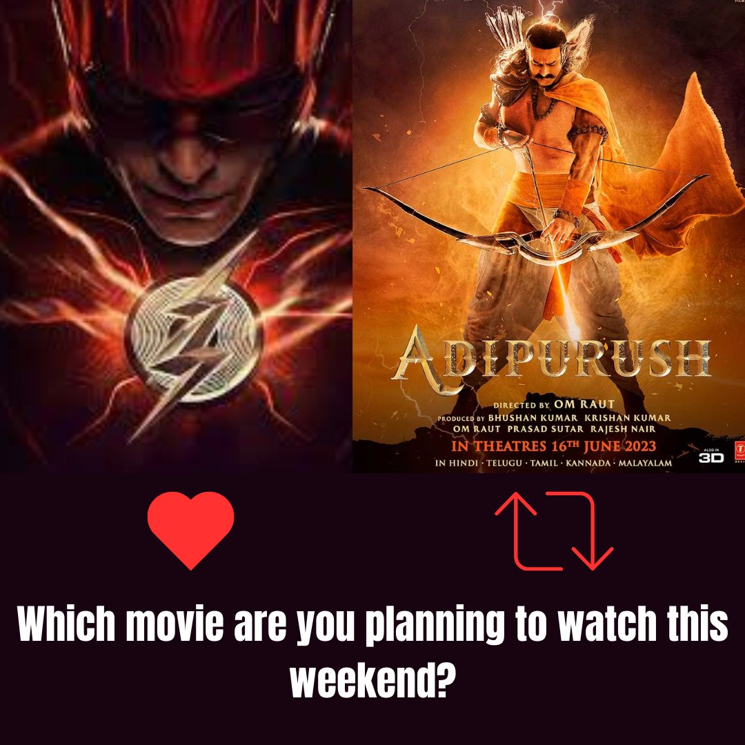 🎬 Movie time! Which movie are you planning to watch this weekend? #MovieNight #WeekendPlans #Adipurush #TheFlash #WeekendVibes #Prabhas