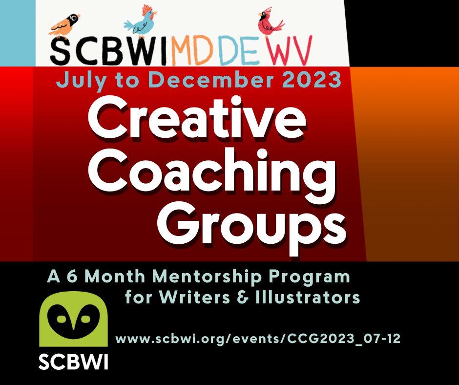 Registration is open for Creative Coaching Groups July-December 2023. This 6-month mentorship program is available only to SCBWI Premium Members. Registration will close on July 2, 2023. (scbwi.org/events/CCG2023…)