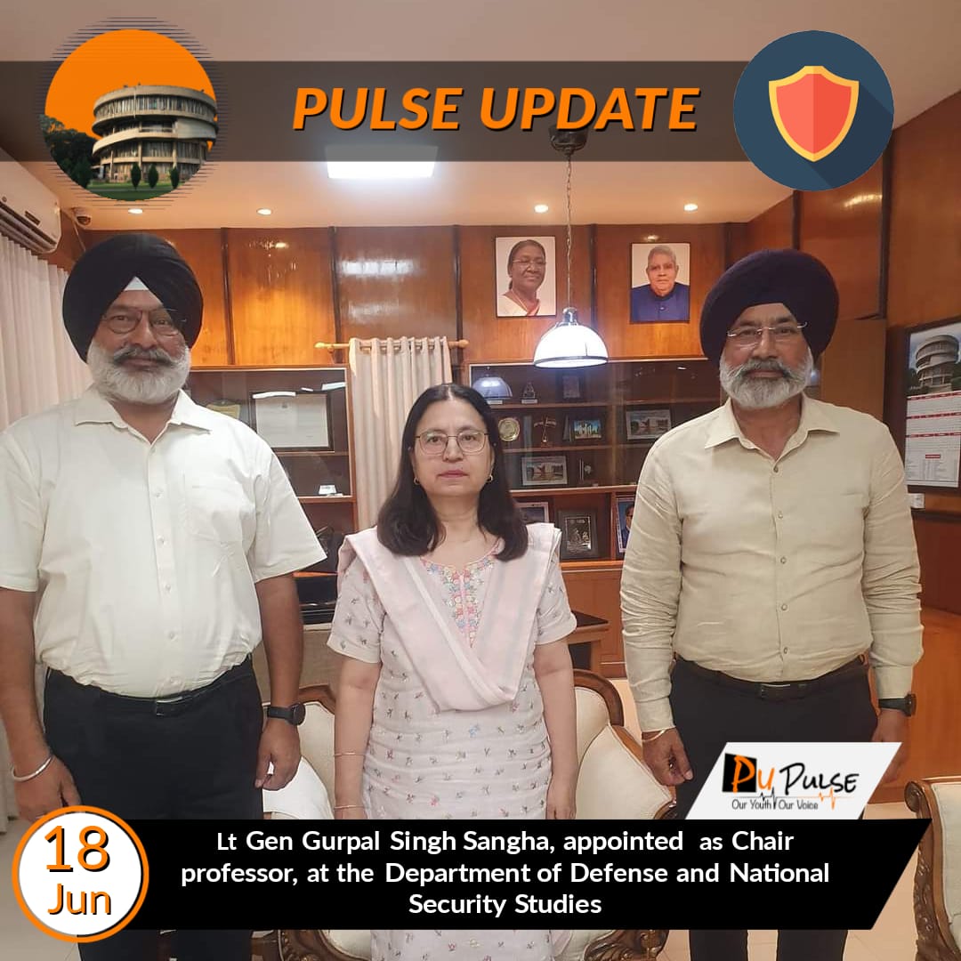 pu_pulse's tweet image. Lt. General, Gurpal Singh Sangha, AVSM, SM, VSM will be joining the Department of Defense and National Security Studies as the chair professor, Maharaja Ranjit Singh Chair.
Report by Dibyam Kumar
Graphics by Jasmine Malik
#pupulse #updates