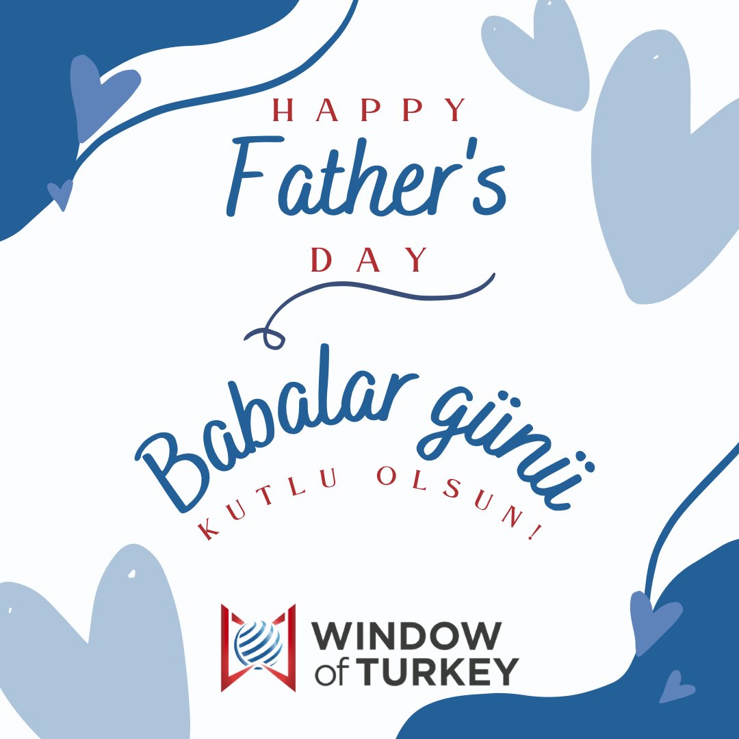 Happy Father’s Day!

Babalar Günü Kutlu Olsun!