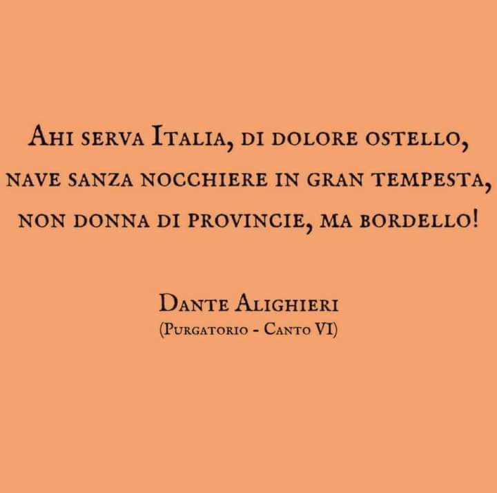 Ahi serva Italia, di dolore ostello è il verso iniziale di una celebre invettiva di #DanteAlighieri. presente nel VI canto del #Purgatorio della #DivinaCommedia.
#ogniriferimentoèpuramenteVoluto
#peggiorgovernodisempre