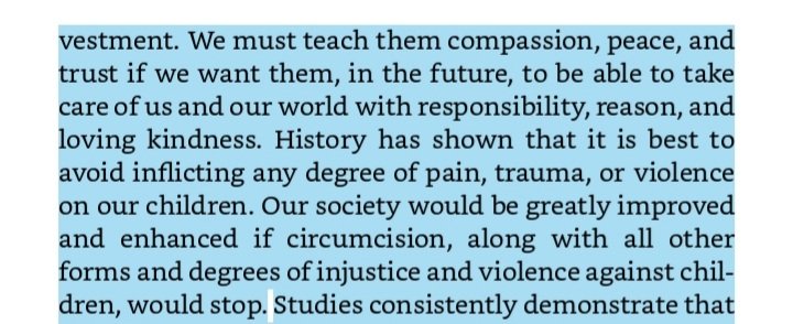 @MMARIE398 'Wise parents will listen to their hearts and trust their instinct to protect their baby from harm of any kind...
Circumcision wounds and harms the baby and the person the baby will become.'

What Your Doctor May NOT Tell You About Circumcision by Paul Fleiss and Frederick Hodges