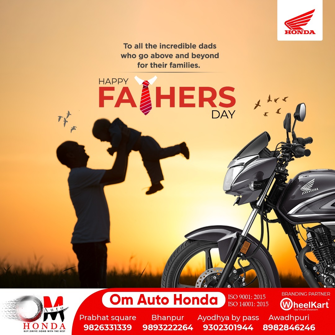 Behind every great man/woman, there is a better father.

Happy Father’s Day 2023 !!!
.
.
.
#happyfathersday2023 #fathers #fatherslove #fatherhood 
#fathersdaycelebration #thankful #Dad #dadsday #wheelkart 
#omautohondabhopal #bhopal #bhopalbikers #cityoflakes