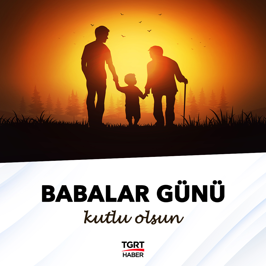 #BabalarGünü'nüz Kutlu Olsun