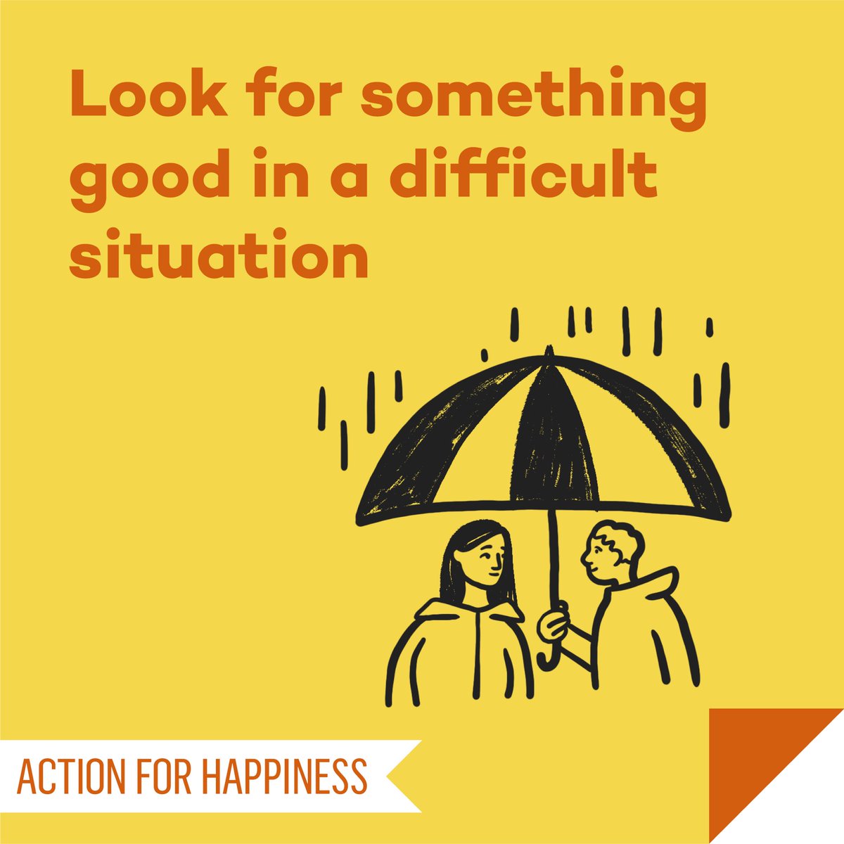 Joyful June - Day 18: Look for something good in a difficult situation actionforhappiness.org/joyful-june #JoyfulJune