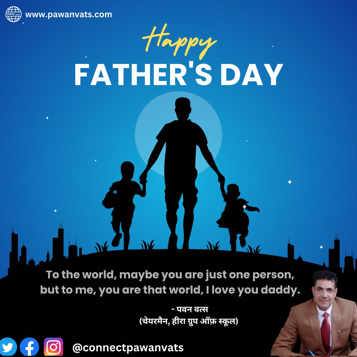 #happyfathersday

Pawan Kumar vats-Heera Group of Schools
(Social Worker and Educationist)

🌏 pawanvats.com

#pawanvats  #pawanvats.com #delhi  #gurgaon #samalka #socialworkers