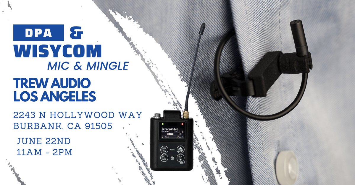 trewaudio's tweet photo. 🎉🎙️Mic &amp; Mingle: A DPA &amp; Wisycom Audio Extravaganza at Trew Audio LA on June 22! Don't miss this chance to network &amp; learn about innovative audio solutions from industry experts. 

Register now 👉 https://t.co/HScrxpGoye 🌟 

#TrewAudio #DPA #Wisycom https://t.co/jtlHJis0H3