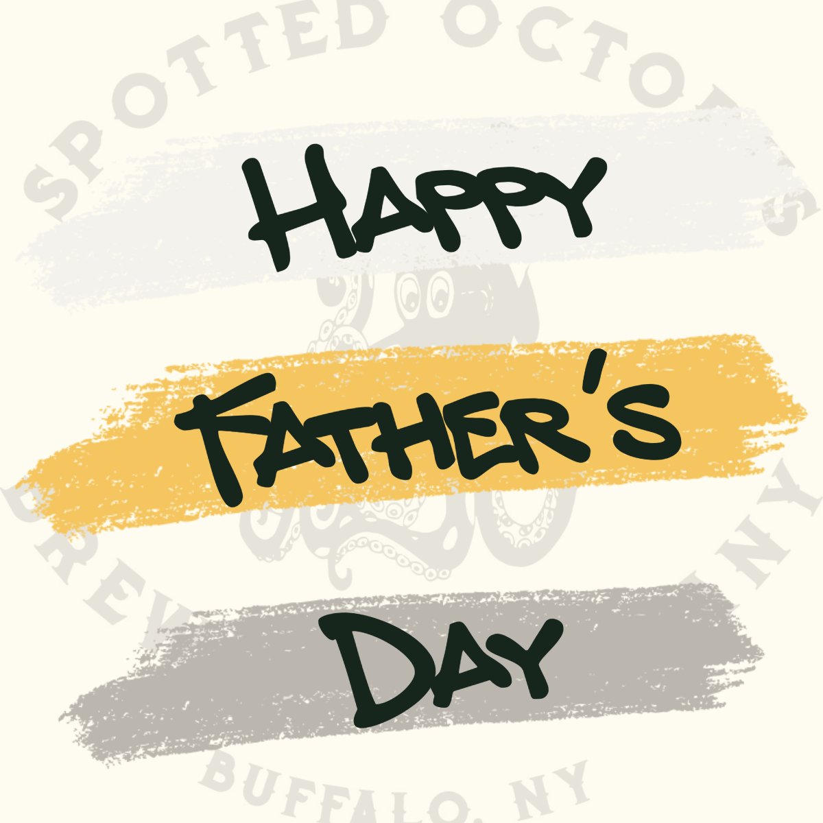 🍺Happy Father's Day🍻

#fathersday #buffalony #drinklocal #supportlocal #localcraftbeer #craftnotcrap #sunday #drinklocalbeer #spottedoctopus #breweryhopping