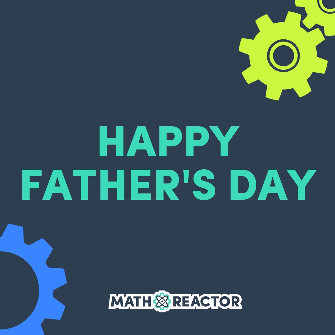 MathReactor's tweet photo. Happy Father's Day to all the wonderful dad's and father figures in our lives.  You're acute-ly awesome and never cease to exponent-ially amaze us! https://t.co/KGdCgRdJIQ