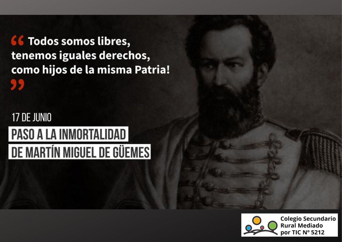 Conmemoramos este día en memoria del fallecimiento, el 17 de junio de 1821, del General Martín Miguel de Güemes, figura clave de nuestra independencia.