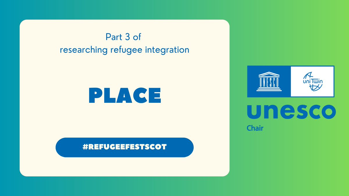 UofGUnescoRILA's tweet photo. In part 3 of our UNESCO RILA series of thoughts & reflections on integration, we consider the importance of place.
#RefugeeFestScot #refugeeweek #Researching_Integration https://t.co/28137jPI3u