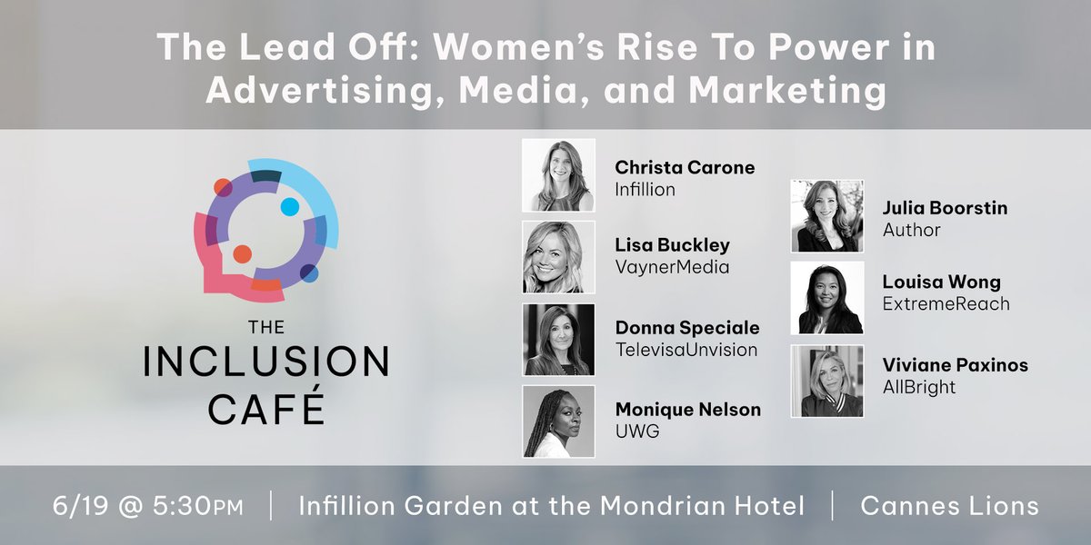 Women who rise to the top of their game carry crucial, rare insights – be sure to RSVP to listen to groundbreakers @ChristaCarone, @JBoorstin, @lisabuckley05, @DonnaSpeciale, & @extremereach’s Louisa Wong at #InfillionAtCannes tomorrow! bit.ly/42EeUiY 🌴#CannesLions2023