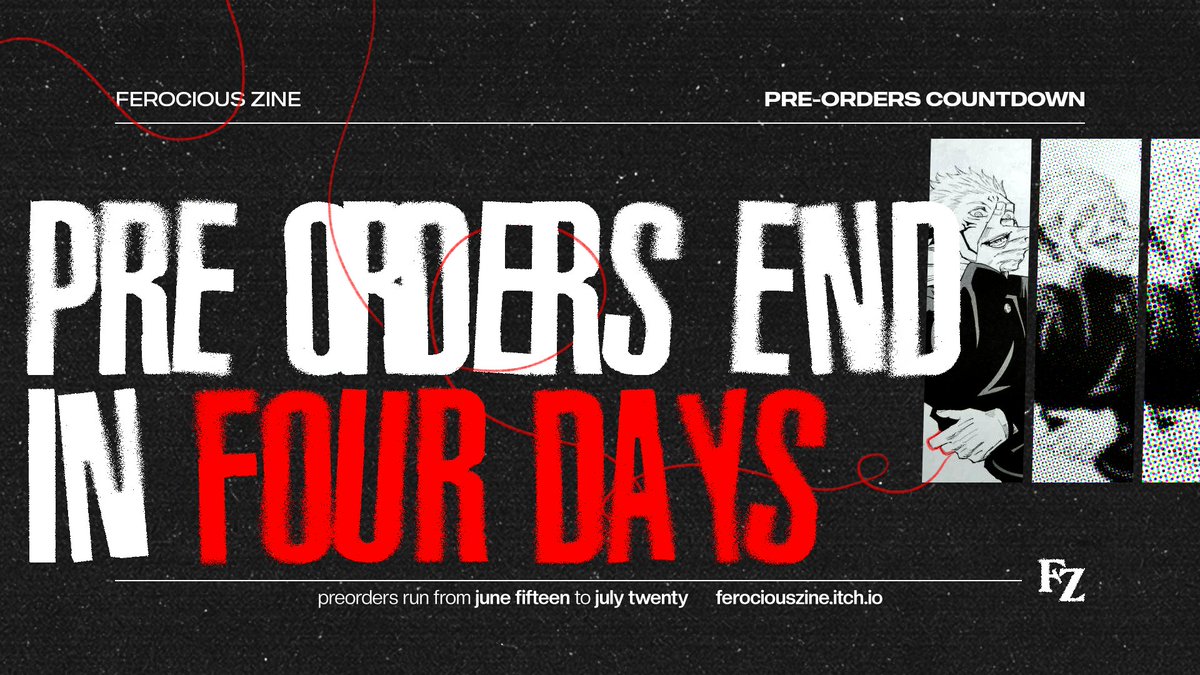 ferociouszine's tweet photo. ⌈ ferocious zine: four days until orders close ⌋    

𝐟𝐨𝐮𝐫 𝐝𝐚𝐲𝐬 𝐥𝐞𝐟𝐭.
𝒇𝒐𝒖𝒓 𝒅𝒂𝒚𝒔 𝒍𝒆𝒇𝒕.
𝑓𝑜𝑢𝑟 𝑑𝑎𝑦𝑠 𝑙𝑒𝑓𝑡.

🩸enter hell: https://t.co/9uqaz0qNem

#ferociouszine #sukuita #宿虎 #jjkzine https://t.co/5fS0pJFBxV