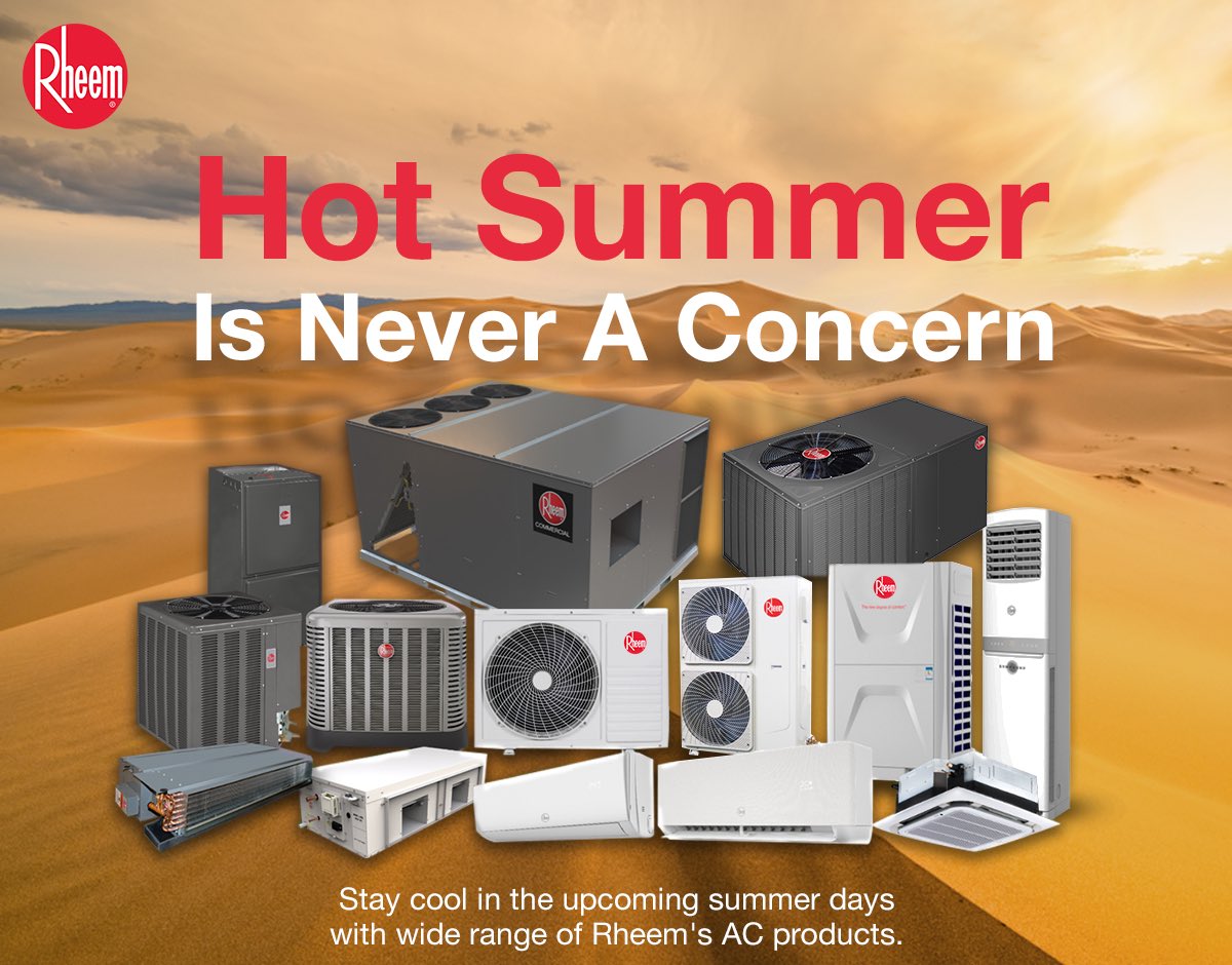 rheemmea's tweet photo. Summer just got cooler with Rheem's air conditioners. Stay comfortable all season long with Rheem's wide range of air conditioners!

#Rheem #Summer #AirConditioning https://t.co/3AZJyrD5m5