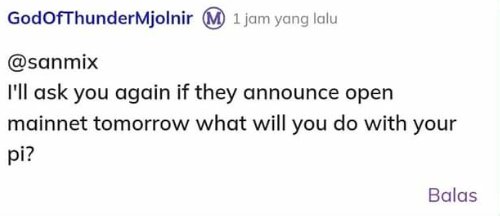 ijalmameh's tweet photo. Jika #Pi #OpenMainnet terjadi besok, apa yg akan kamu lakukan ? silahkan dijawab... ๐๐
#PiNetwotk #Pi #PiCoreTeam #PiOpenMainnet #PiNetworkAntiHoax https://t.co/gp3SmijgWs