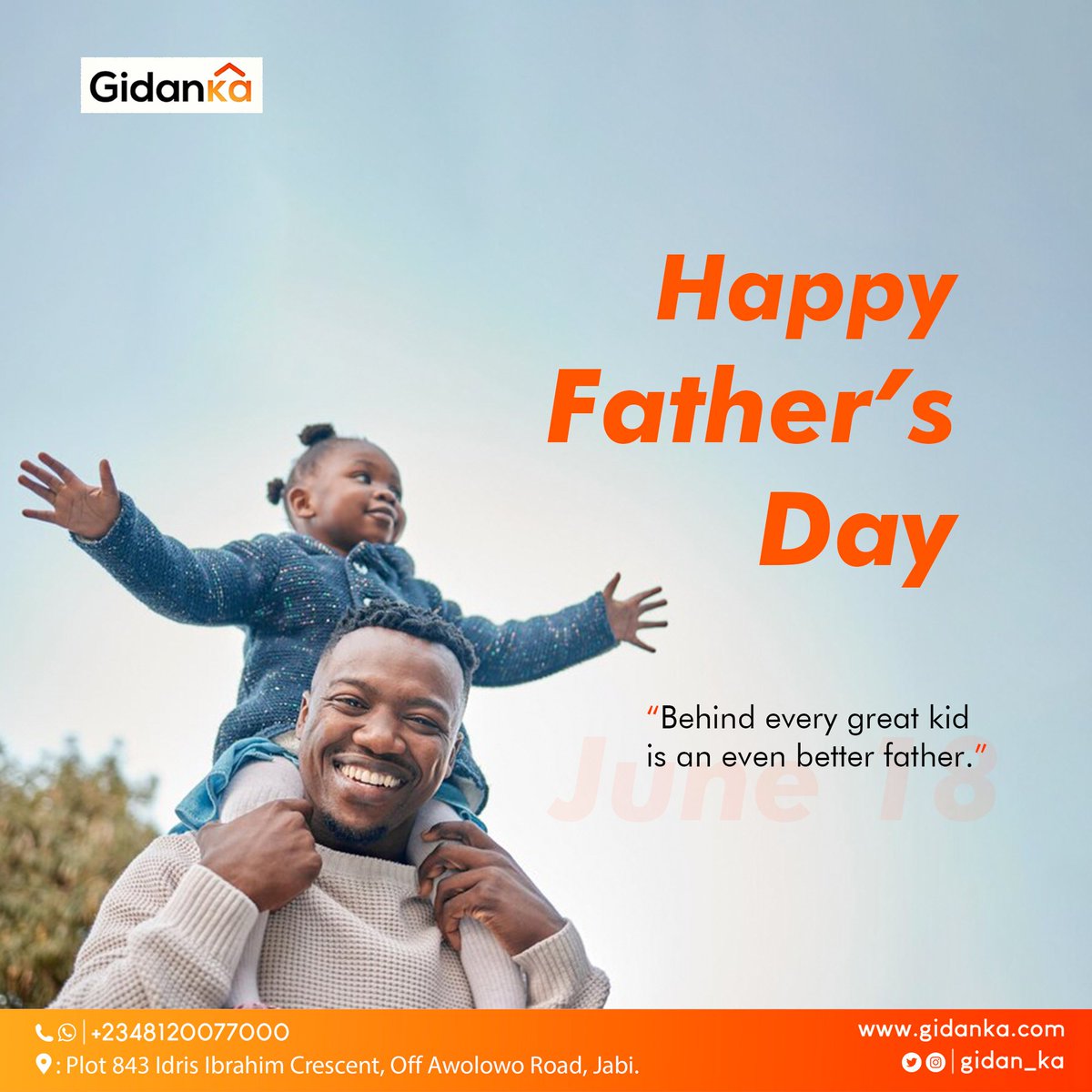 Happy father's Day to all the great dads out there. Thank you for your unwavering support, love, sacrifice and encouragement.

#superdads #gidanka #SmartResidences #homeawayfromhome #abujabusiness #fathersdaylove